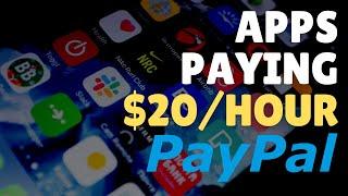 8 Apps That Pay You $20/Hour via PayPal