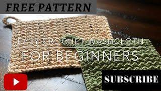 EASY CROCHET Washcloth Pattern For Beginners