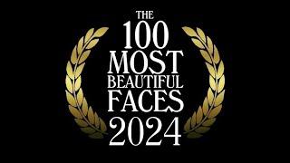 The 100 Most Beautiful Faces of 2024