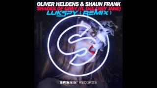 Oliver Heldens, Shaun Frank feat. Delaney Jane - Shades of Grey (LukSpy Remix) [FREE DOWNLOAD]