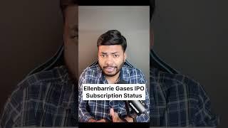 Ellenbarrie Gases IPO Current Subscription Status