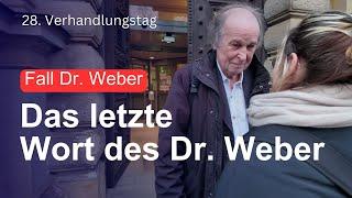 Das letzte Wort - Dr. Walter Weber