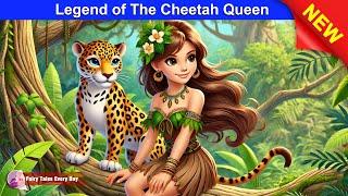 Legend of The Cheetah Queen  BEST MOVIE  Fairy Tales Every Day