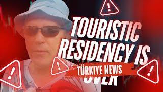 Tourists have to go home. Big change to the residency policy in Turkey