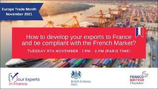 Replay  -  How to develop your exports to France and be compliant with the French Market?