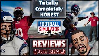 Football Simulator: Totally Completely Honest Reviews - Better or Worse than Madden?