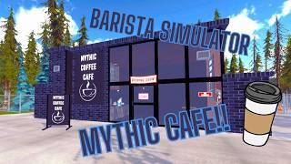 I MADE MY OWN CAFE!! (Barista Simulator)