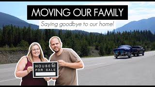 Saying Goodbye to our Home! Moving Vlog No. 1