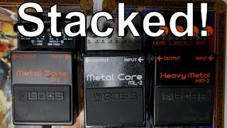 The Boss Heavy Metal Core Zone - Do HM-2, MT-2 and ML-2 sound any good together? (Stacked)