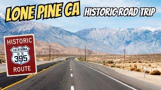 Lone Pine California (200 Mile) Road Trip