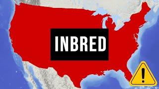 Why is America so Inbred?