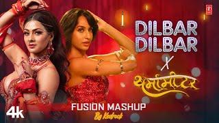 Dilbar Dilbar X Tharmamiter: Nora Fatehi | Namrita Malla | Fusion Mashup | Kedrock | New Dance Song