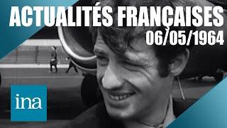 Les Actualités Françaises du 06/05/1964 : Belmondo à Cannes | INA Actu