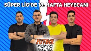 #CANLI I ŞAMPİYONLUK YARIŞINDA DÜĞÜM BU HAFTA MI ÇÖZÜLECEK? I FUTBOL TAYFA