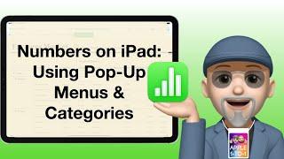 Apple Numbers on iPad: Pop Ups and Categories