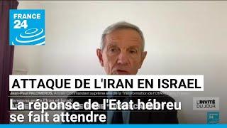 Attaques de missiles iraniens sur Israël : la réponse de l'Etat hébreu se fait attendre