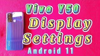 Display settings for Vivo Y50 phone | Android 11