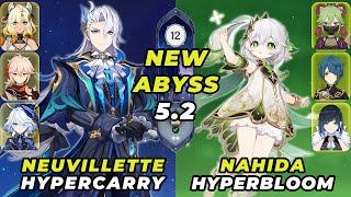 Neuvillette Hypercarry &  Nahida Hyperbloom | New Spiral Abyss 5.2 | Genshin Impact