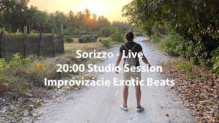 Sorizzo - Studio Sessions [Exotic Beats Impro]