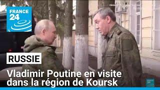 Vladimir Poutine rend visite aux troupes russes dans la région de Koursk • FRANCE 24