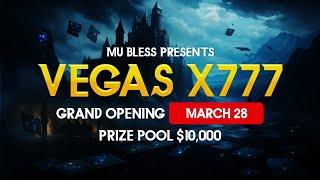 MARCH 28 OPENING OF A NEW SERVER VEGAS x777 / MU BLESS ONLINE
