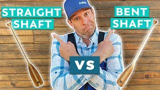 What's the Best Canoe Paddle - Straight Shaft vs Bent Shaft