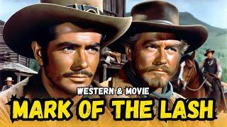 Mark of the Lash (1948) | Western Movies & Cowboy