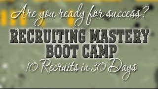 30-Day Recruiting Mastery Boot Camp