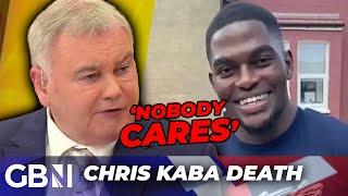 Eamonn Holmes HITS OUT at Chris Kaba in SCATHING attack- 'Nobody cares about what happened to him!'