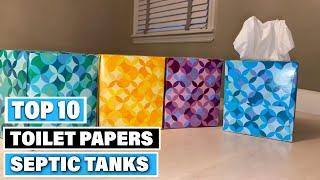 Best Toilet Papers for Septic Tanks in 2025(Top 10 Picks)