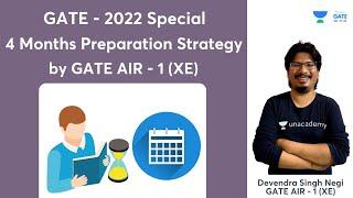 GATE -2022 Special | 4 Months Preparation Strategy |  by GATE AIR - 1 (XE)  #NEGIsir