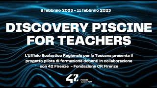 Discovery Piscine For Teachers: progetto pilota di formazione docenti