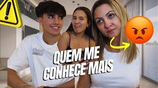 QUEM ME CONHECE MAIS, MINHA MÃE OU MEU NAMORADO? | JULIA PIMENTEL