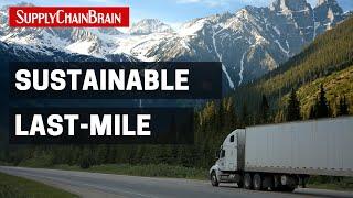 Creating the Sustainable Last-Mile