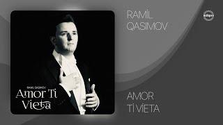 Ramil Qasımov — Fedora: "Amor Ti Vieta"