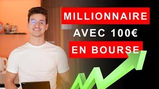 Comment Devenir Millionnaire En Bourse Avec 100 Euros En Poche