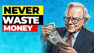 10 Ways People Waste Money According to Warren Buffett