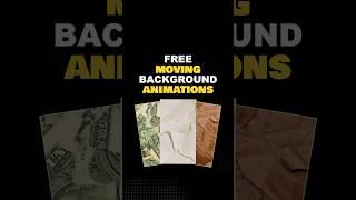 How to get free moving backgrounds for you videos! 