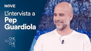 L'intervista a Pep Guardiola | Che tempo che fa