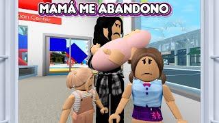 MAMÁ ME ABANDONÓ HISTORIA DE ROBLOX BROOKHAVEN