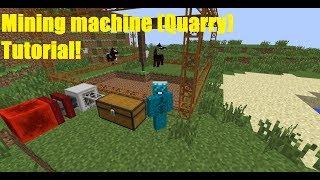 Mining machine (Quarry) tutorial!