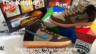 Nike SB Dunk High Concepts Turdunken | Thanksgiving Hypebeast Raffle | Review | @wedontcookfood