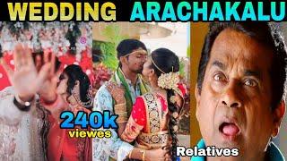 WEDDING DARUNALU  || FUNNY WEDDING MOMENTS TROLLS || WEDDING ATROCITIES TROLLS || TELUGU TROLLS