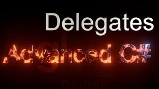 C# Delegates (Part 1 - Introduction) - Advanced C# Tutorial (Part 3.1)