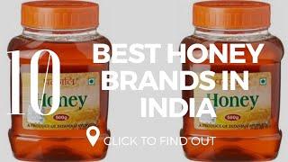 Top 10 Best Honey Brands In India