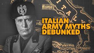 They were BRAVE and FEARSOME | Debunking WWII Italian Army Myths