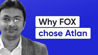 Enabling robust Data Governance | FOX on Atlan’s Data Catalog being a game-changer