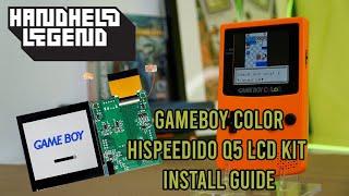 GBC HISPEEDIDO Q5 LCD Kit | Install Guide