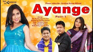 AYANGE II Mising Video Film II Tarulata Kutum