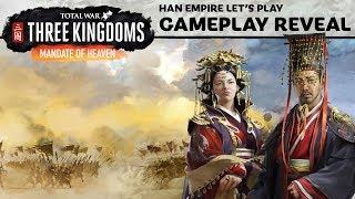 Mandate of Heaven Let's Play / Total War: THREE KINGDOMS